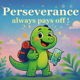 Perseverance always pays off!